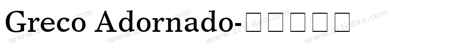 Greco Adornado字体转换
